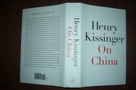 美国原版 HenryKissinhger  OnCHina 基辛格 论中国（作者签字本 保真）