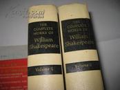 THE COMPLETE WORKS OF WILLIAM SHAKESPEARE（莎士比亚全集）第1册和第2册两本和售，精装小16开，毛边本，英文原版