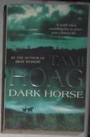 英文原版 Dark Horse by Tami Hoag 著