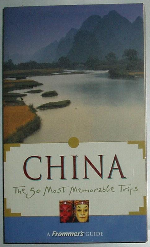 ◇英文原版书 Frommer\'s China: The 50 Most Memorable Trips 中国旅游指南