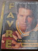 Favre:For the Record（英文原版，美国绿湾包装工橄榄球队著名四分卫 布雷特·法弗 自传）/SK查