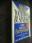 Mind Your Own Business! Getting Started as an Entrepreneur【别管闲事系列：创业入门，英文原版】