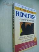 Living with Hepatitis C: A Survivor\s Guide【与丙型肝炎抗争指南，英文原版】