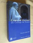法文               法国摘要的课程和作品2006-2007目录107集体年份    Cours et travaux du Collège de France résumés 2006- 2007 Annuaire 107 ème année collectif