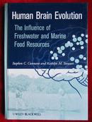 Human Brain Evolution: The Influence of Freshwater and Marine Food Resources（精装本）人类大脑进化：淡水和海洋食物资源的影响