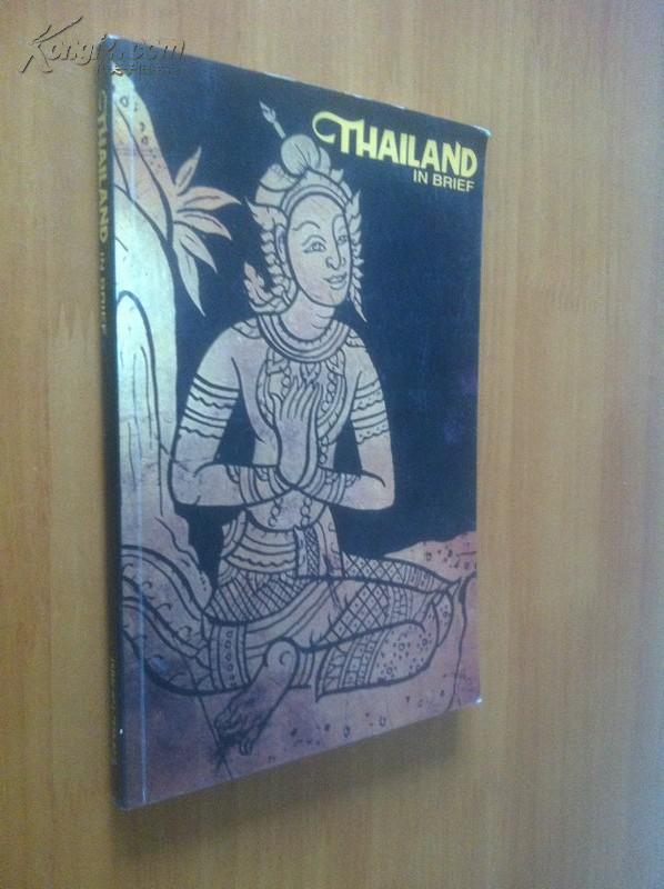 Thailand in Brief【泰国简况,英文原版,精美彩色