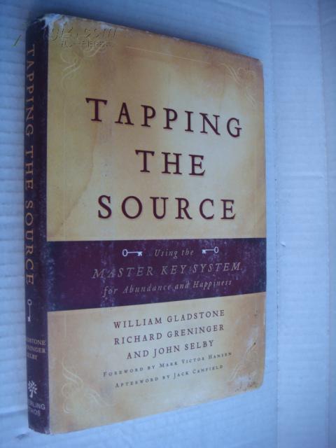 Tapping the source:using the MASTER KEY SYSTEM for Abundance and Happiness