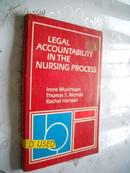 Legal Accountability in the Nursing Process 英文原版 馆藏