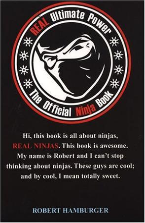 REAL Ultimate Power：The Official Ninja Book