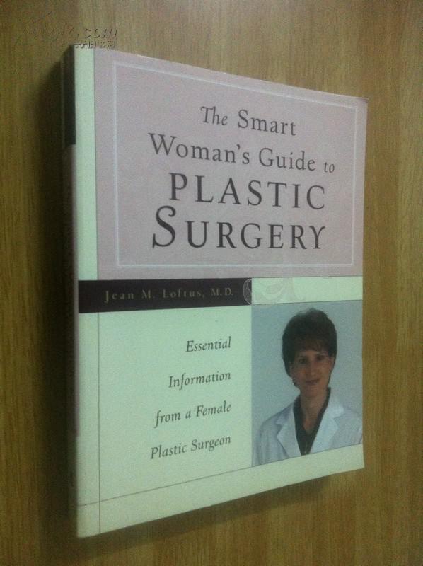 The Smart Woman\s Guide to Plastic Surgery