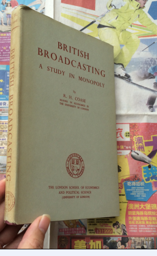 （私藏）British Broadcasting: A Study in Monopoly  科斯《英国广播业：垄断状况的研究》，1950年老版书，初版，可能是著作升值最快的20世纪经济学家了，精装