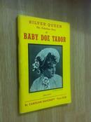 Silver Queen The Fabulous Story of Baby Doe Tabor