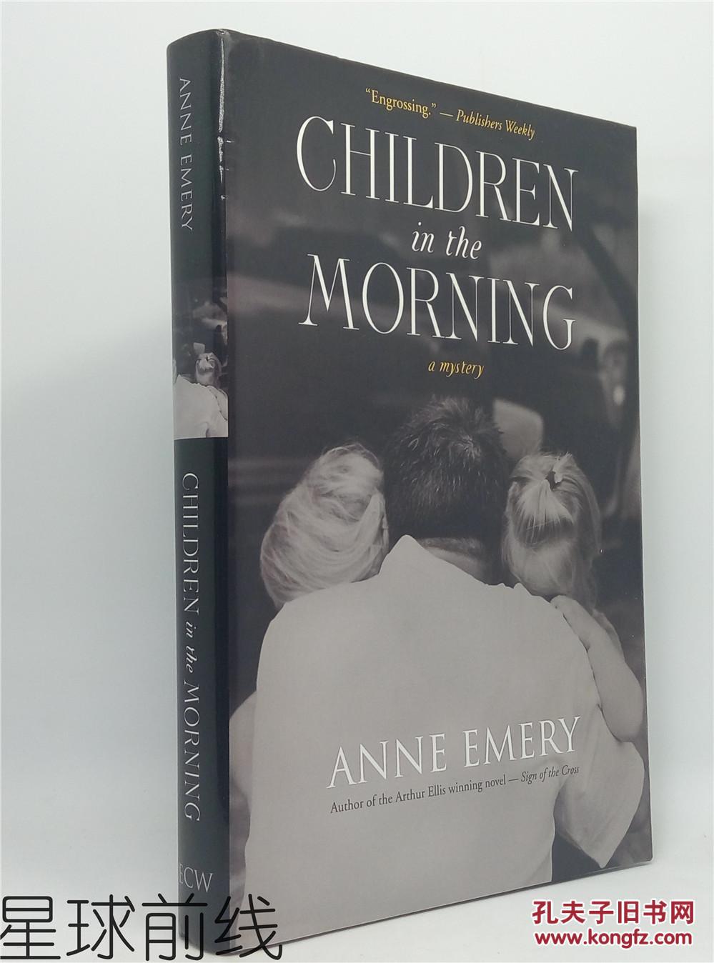 Children in the Morning: A Mystery （英语） 精装