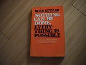 byron kennard: Nothing Can be Done, Every-thing is possible