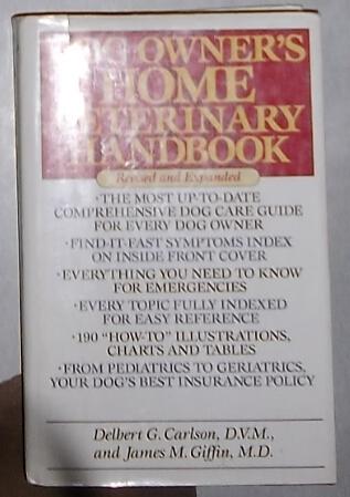 英文原版 Dog Owners Home Veterinary Handbook [ Delbert G. Carlson ]
