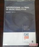 INTERNATIONAL JOURNAL OF MUSIC EDUCA TION RESEARCH andPRACTICE VOLUME32 NUMBER 3FEBRUARY2014，2