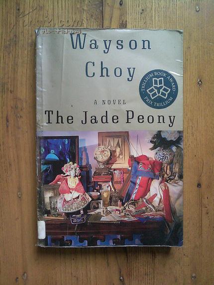 the jade peony by wayson choy