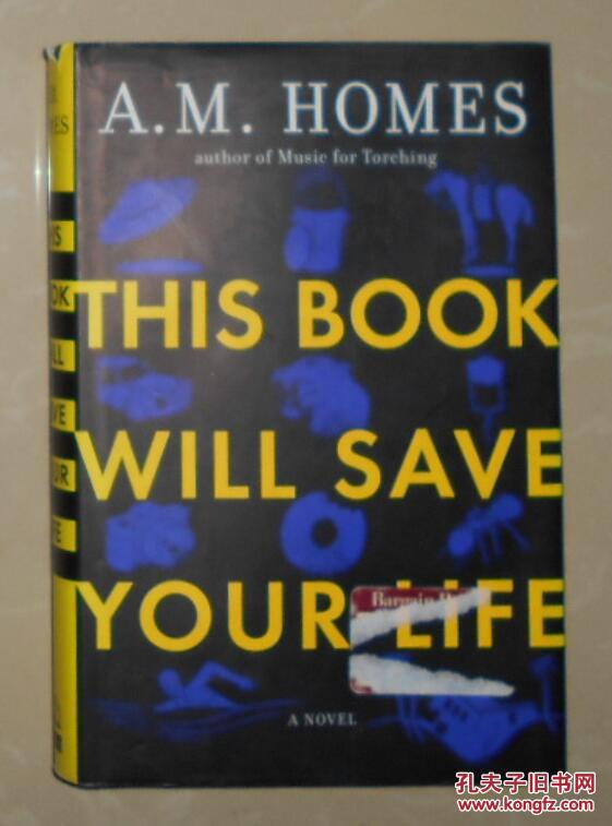 英文原版 This Book Will Save Your Life by A. M. Homes 著