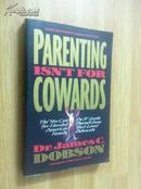 Parenting isn't For Cowards【英文原版】