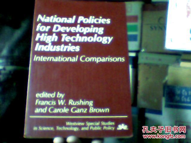 National Policies for Developing High Technology Industries: International Comparisons