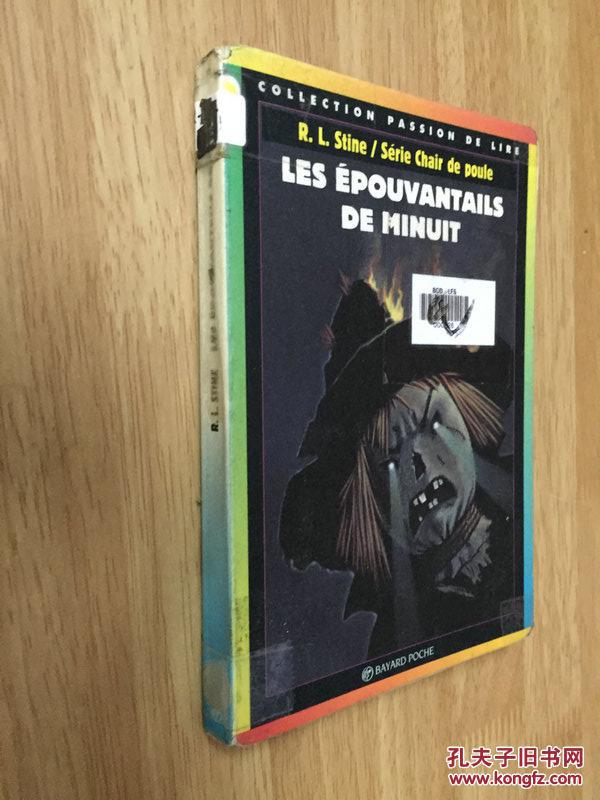 Les Epouvantails De Minuit【午夜行走的稻草人，R.L.斯坦，法文原版】