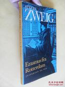 外文原版    Erasmus fra Rotterdam.Stefan Zweig