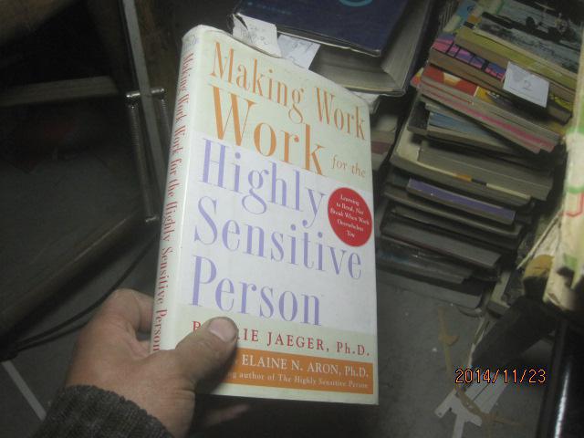 waking work work for the Highly sensitive Person 精  4650