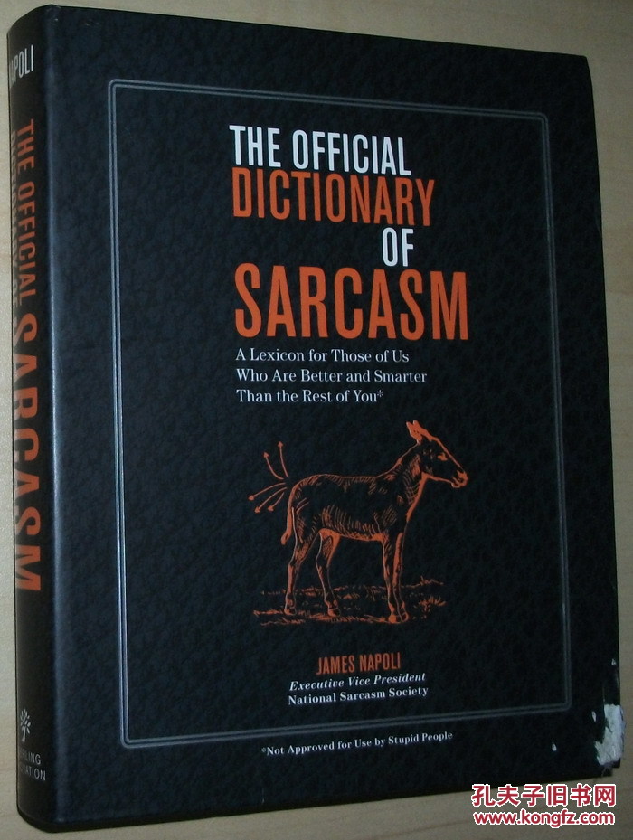 ◇英文原版书 The Official Dictionary of Sarcasm: A Lexicon