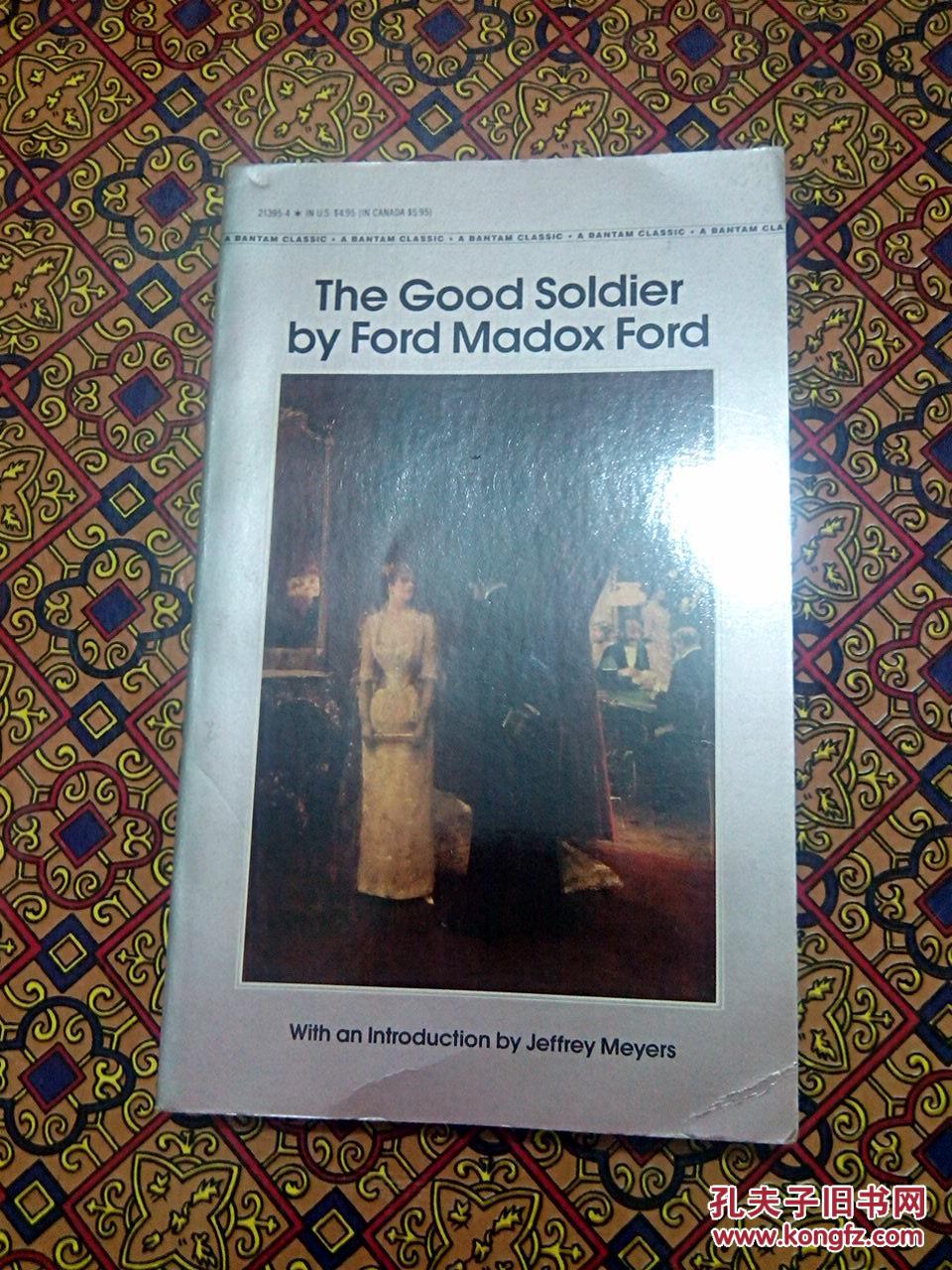 The Good Soldier by Madox Ford 《好士兵》福特著
