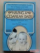HAVING A CESAREAN BABY（外文医学原版）