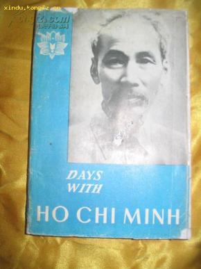 DAYS WITH HO CHI MING 和胡志明在一起的日子      英文版