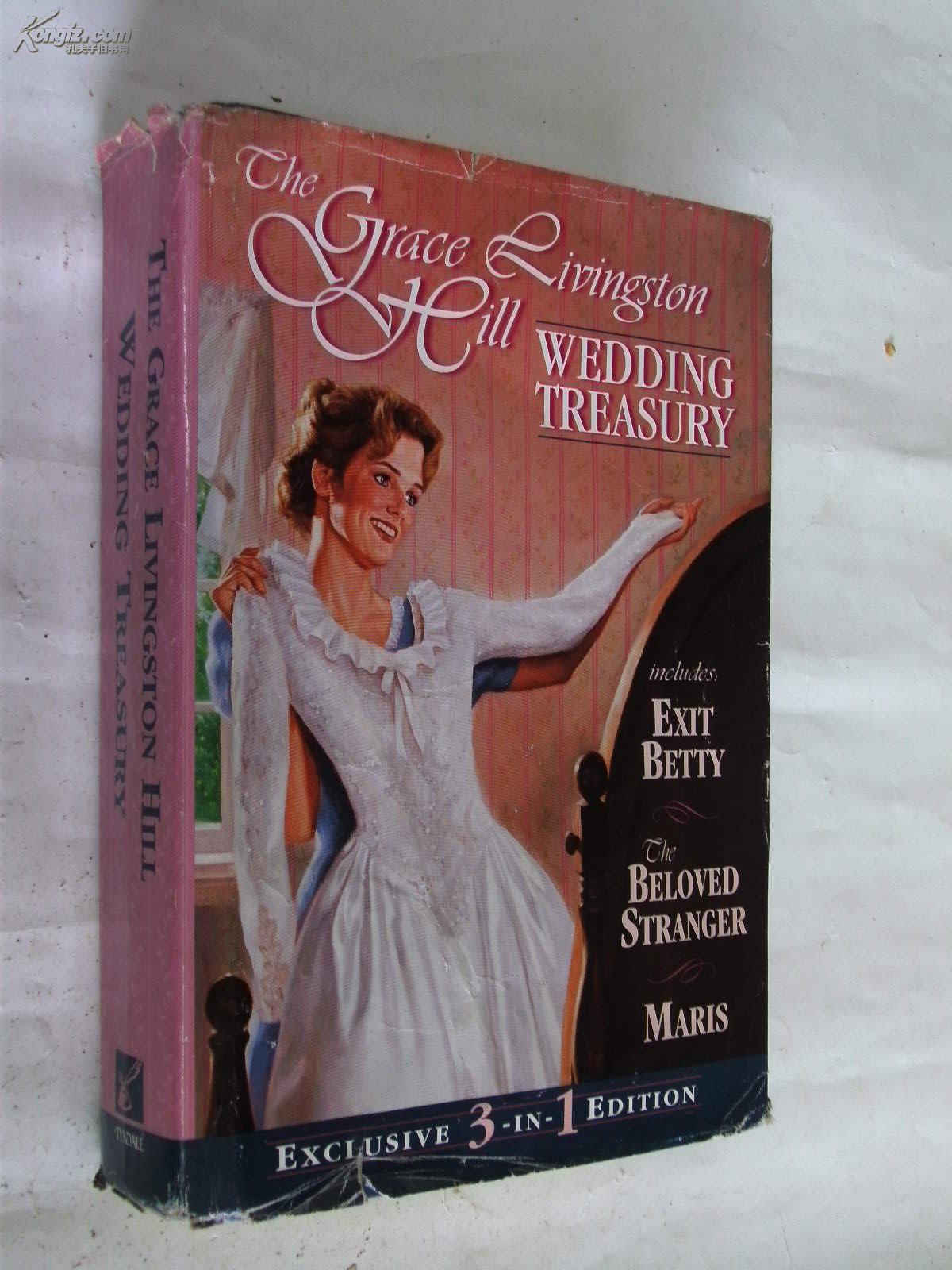 The Grace Livingston Hill:Wedding Treasury（精裝英文原版）