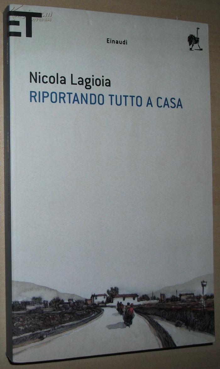 意大利语原版书 riportando tutto a casa / nicola lagioia