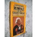 Rumpole and the Golden Thread by John Mortimer 英文原版