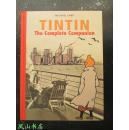 Tintin：The Complete Companion（英文原版《永远的丁丁：<丁丁历险记>创作历程》，丁丁迷必备读物！精装，大16开全彩印刷！非馆无划，品近全新）【包快递】