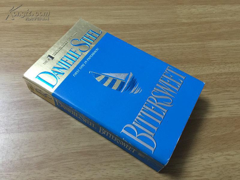 bittersweet【苦中作乐,丹尼尔·斯蒂尔, 英文原版】_danielle steel