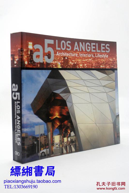a5 LOS ANGELES: Architecture, Interiors, Lifestyle （a5 Architecture Series）