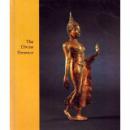 Pratapaditya The divine presence: Asian sculptures from the collection of Mr. and Mrs. Harry Lenart