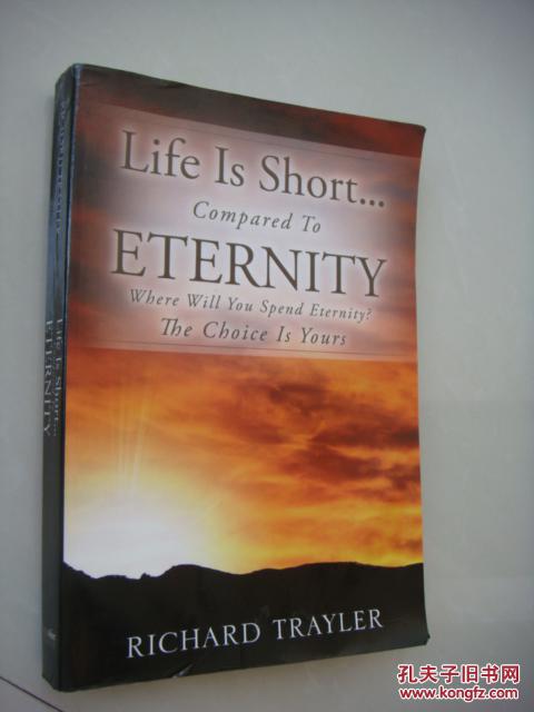 Life is short... compared to Eternity  作者签名签言本（亲笔写） 内含有趣的辩论话题。