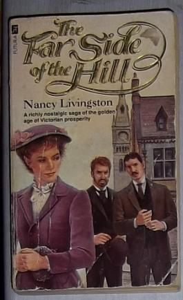 英文原版 The Far Side of the Hill by Nancy Livingston 著