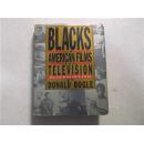 BLACKS IN AMERICAN FILMS AND TELEVISION BY DONALD BOGLE