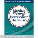 Merriam Websters Intermediate dictionary