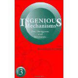 Ingenious Mechanisms for Designers and Inventors (Volume 3)