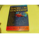 LEADERS ON LEADERSHIP