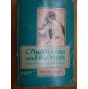 The woman  and the myth/Margaret Fuller's life and writings