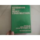 HANDBOOK OF HEAVY CONSTRUCTION(重型施工建筑手册  外文原版 精装大厚本  内附大量插图 正版)