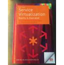 Service Virtualization: Reality Is Overrated[服务虚拟化：现实被高估]