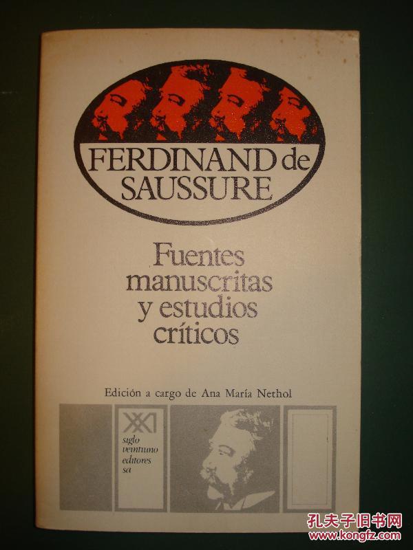 瑞士语言学家费尔迪南·德·索绪尔著作，1977年墨西哥出版《批判性研究 》精装32开254 页
