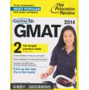 Cracking the GMAT with 2 Practice Tests, 2014 Edition （Graduate School Test Preparation） [平装]