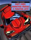 How to Draw Fast Cars, Monster Trucks, & Fighter Jets 绘制技法